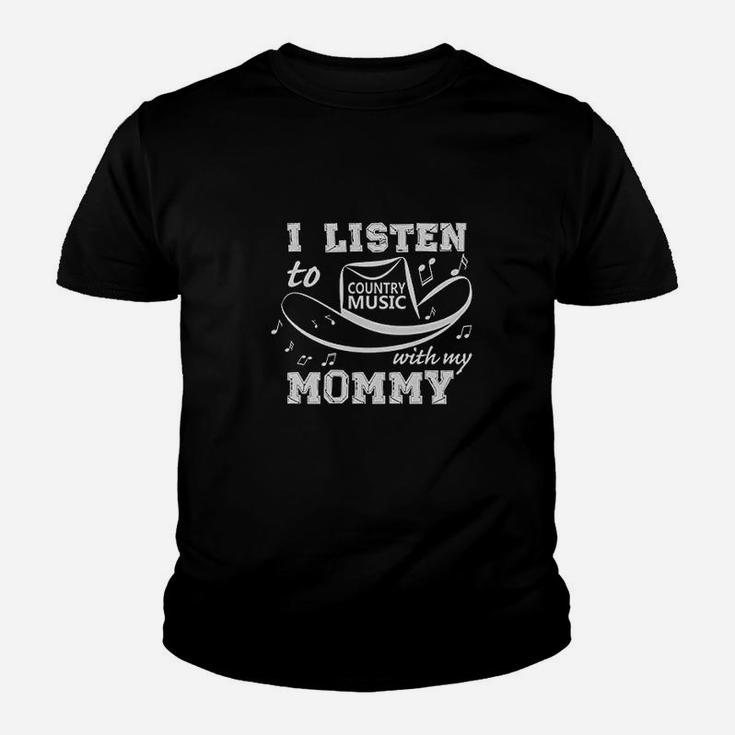 I Listen To Country Music With My Mommy Youth T-shirt