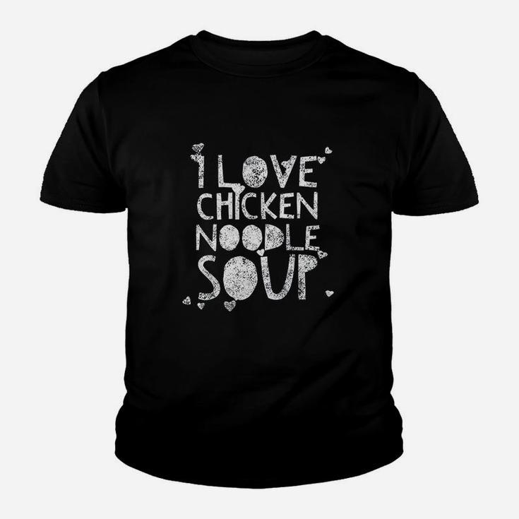 I Love Chicken Noodle Soup Youth T-shirt
