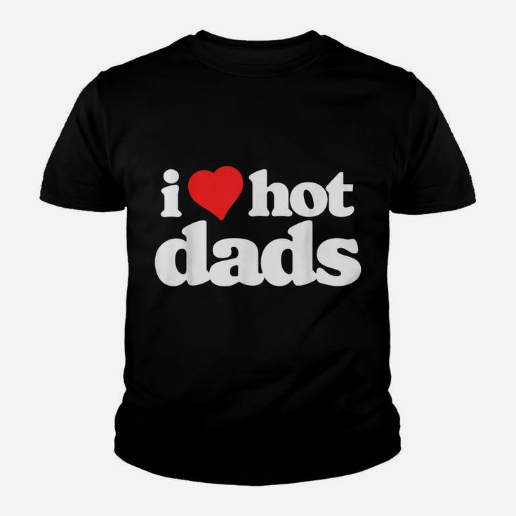 I Love Hot Dads Funny 80S Vintage Minimalist Heart Youth T-shirt