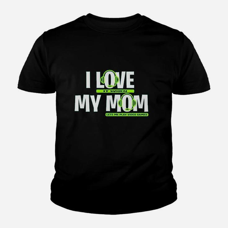 I Love It When My Mom Lets Me Play Video Games Youth T-shirt