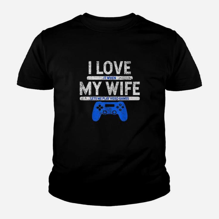 I Love It When My Wife Lets Me Play Video Games Husband Gift Youth T-shirt