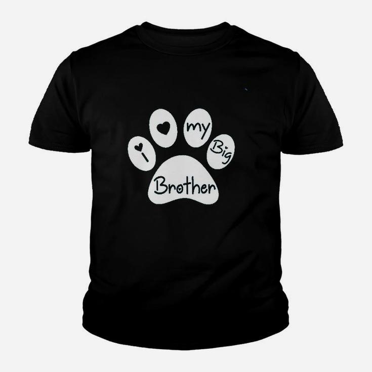 I Love My Big Brother  My Sibling Has Paws New To The Pack Youth T-shirt
