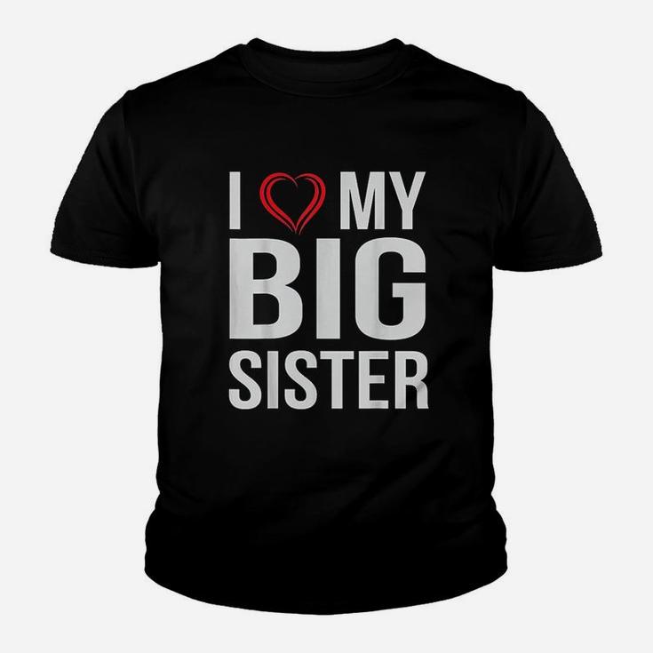 I Love My Big Sister Youth T-shirt