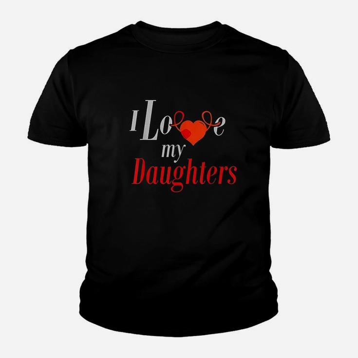 I Love My Daughters Youth T-shirt