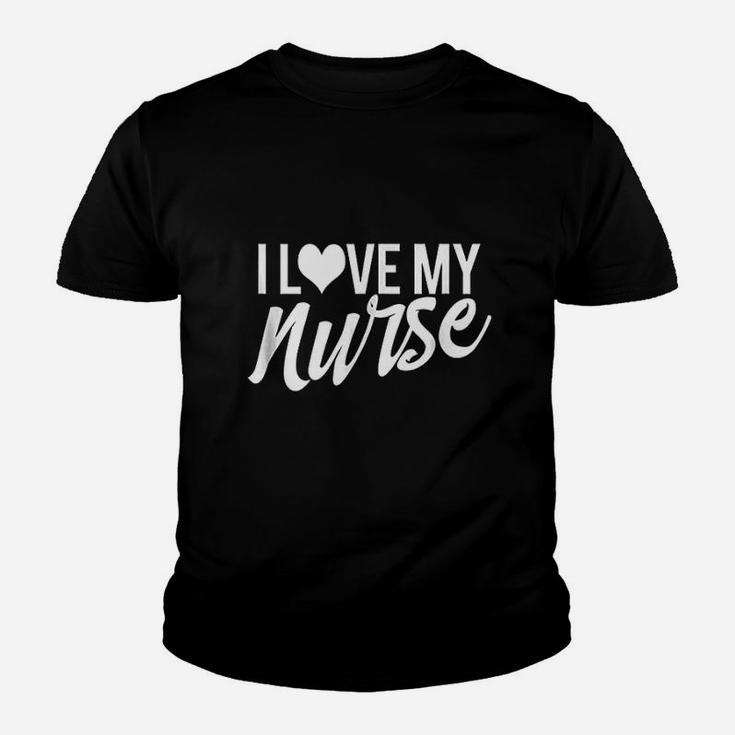 I Love My Nurse Youth T-shirt
