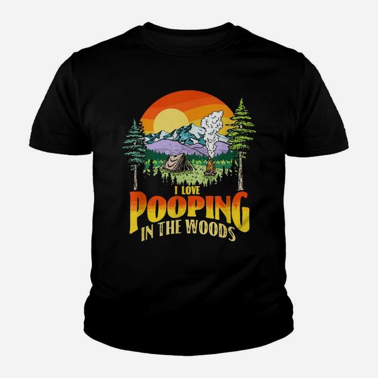 I Love Pooping In The Woods Funny Vintage Camping Retro 80S Youth T-shirt