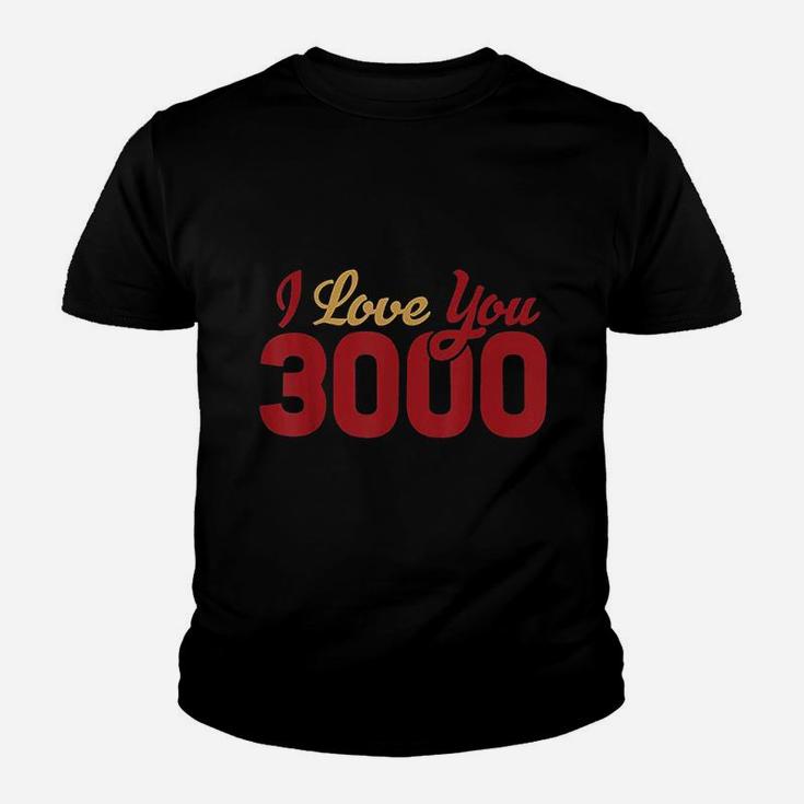 I Love You 3000 Quote Bold Youth T-shirt