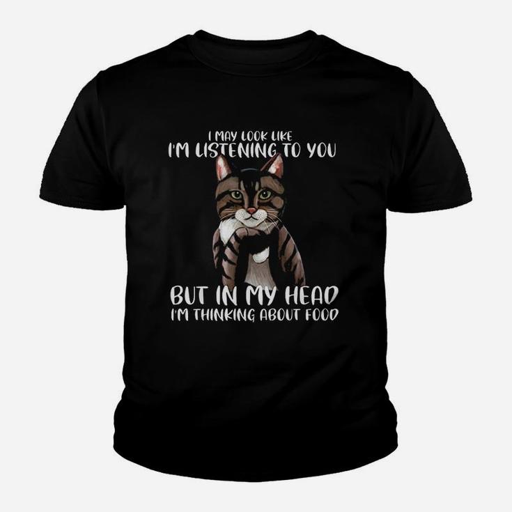 I May Look Like I Am Listening To You Cats Youth T-shirt