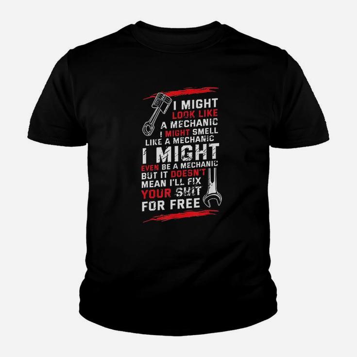 I Might Look Like Smell A Mechanic Engineer Youth T-shirt