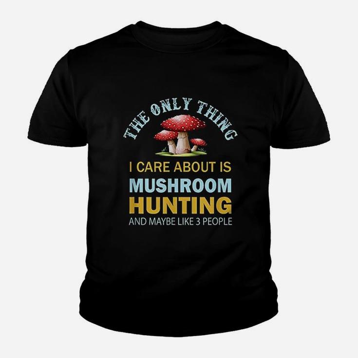 I Only Care About Mushroom Youth T-shirt