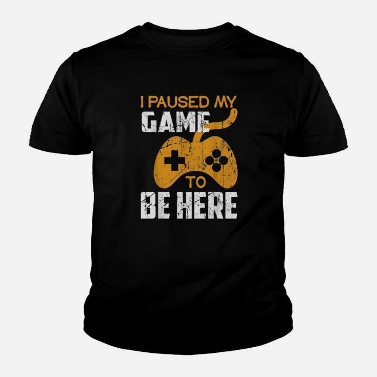 I Paused My Game To Be Here Distressed Gamer Youth T-shirt