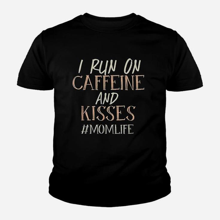 I Run On Caffeine And Kisses New Mom That Love Coffee Youth T-shirt