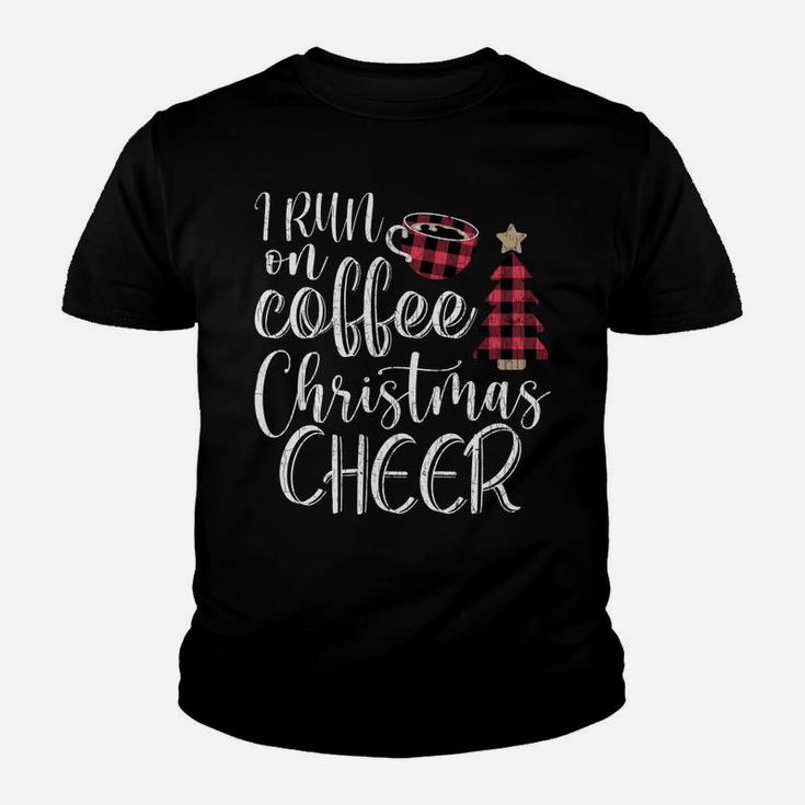 I Run On Coffee And Christmas Cheer Funny Merry Xmas Graphic Youth T-shirt