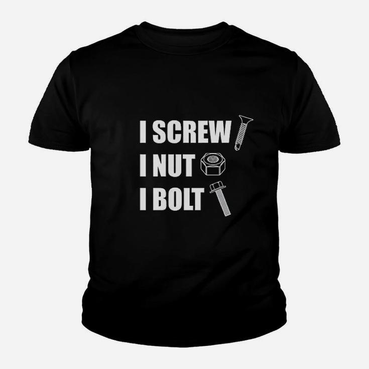 I Screw I Nut I Bolt Youth T-shirt