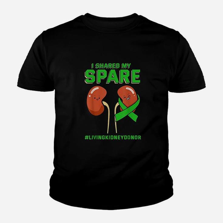 I Shared My Spare Donor Organ Transplantation Youth T-shirt