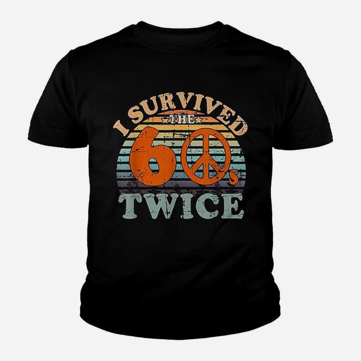 I Survived The Sixties 60S Twice Youth T-shirt