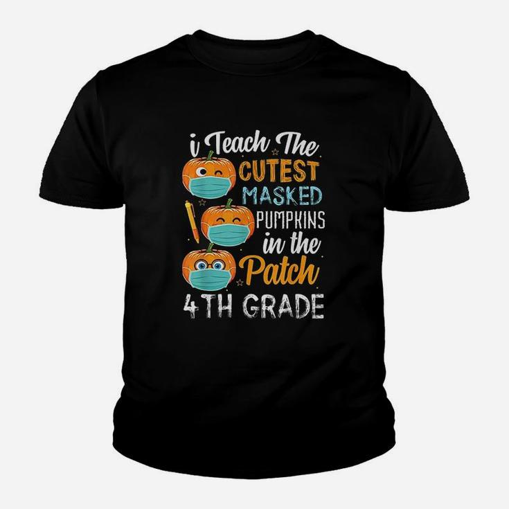 I Teach The Cutest Pumpkins In The Patch 4Th Grade Youth T-shirt