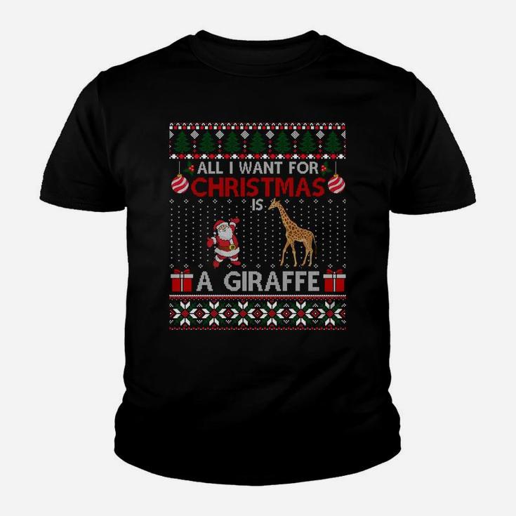 I Want For Christmas Is A Giraffe Ugly Sweater Santa Elf Sweatshirt Youth T-shirt