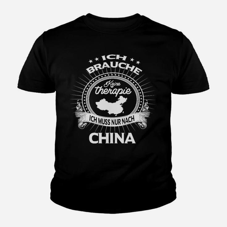 Ich Muss Nur Nach China Kinder T-Shirt