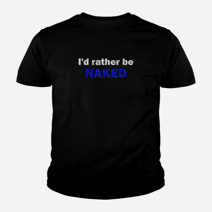 Id Rather Be Youth T-shirt