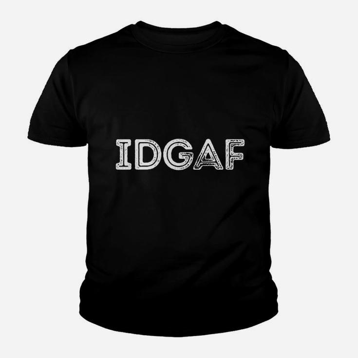 Idgaf I Dont Give A F Ck Vintage Youth T-shirt