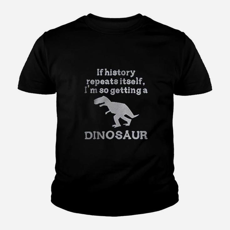 If History Repeats Itself Dinosaur Youth T-shirt