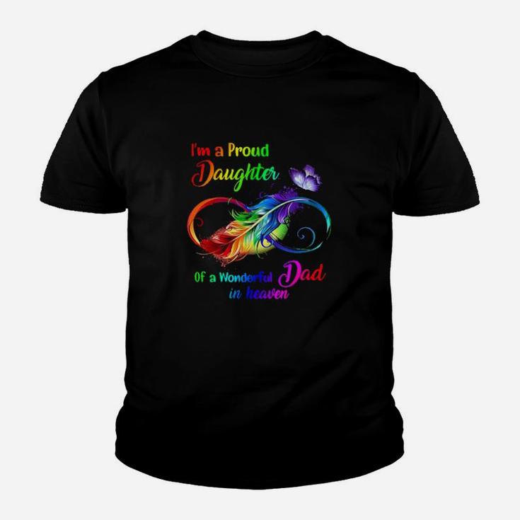 I'm A Proud Daughter Of A Wonderful Dad In Heaven Youth T-shirt