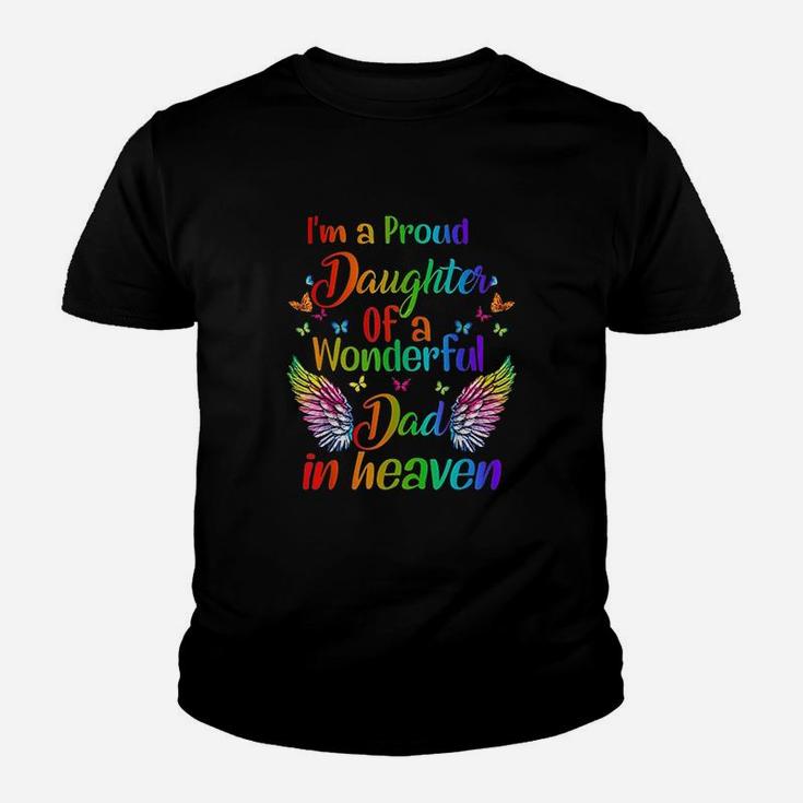 Im A Proud Daughter Of A Wonderful Dad In Heaven Youth T-shirt