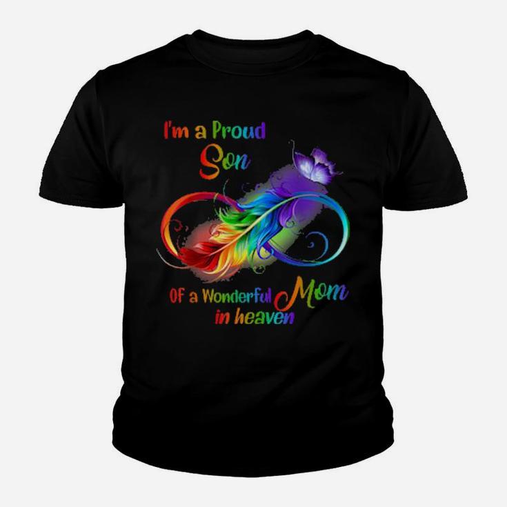 I'm A Proud Son Of A Wonderful Mom In Heaven Family Youth T-shirt