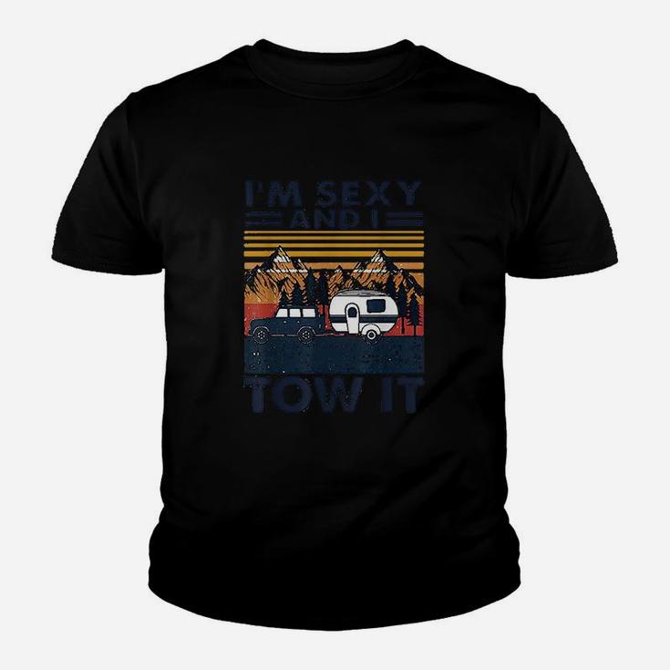 Im And I Tow It Funny Caravan Camping Rv Trailer Youth T-shirt
