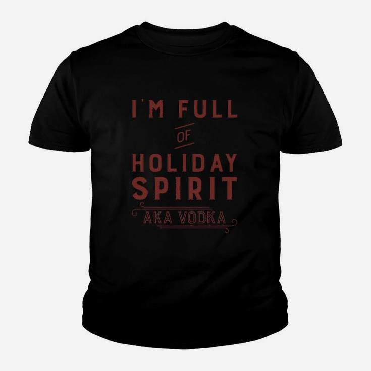 Im Full Of Holiday Youth T-shirt