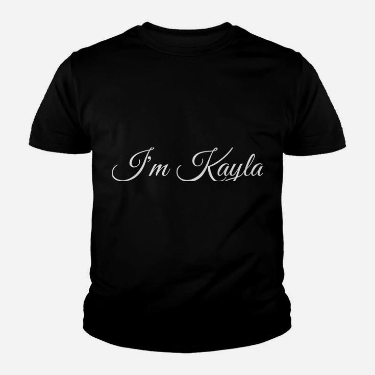 I'm Kayla Doing Kayla Things Funny Birthday Name Gift Idea Youth T-shirt
