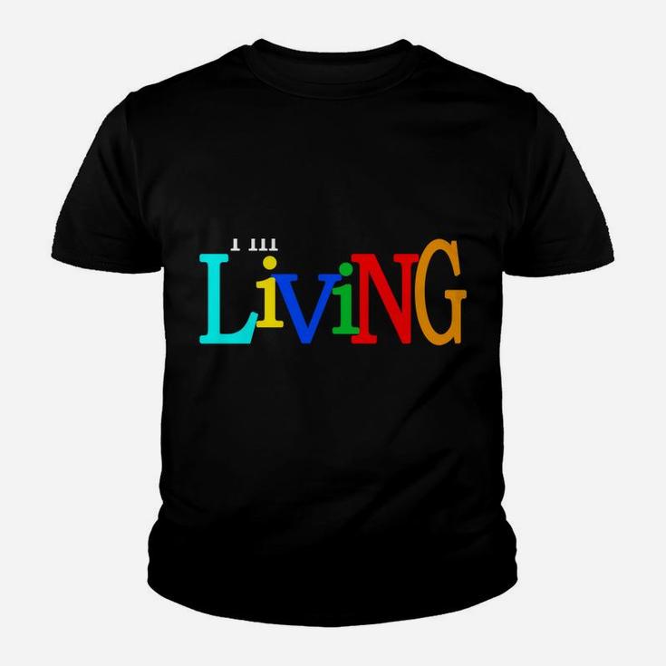I'm Living My Best Life Youth T-shirt