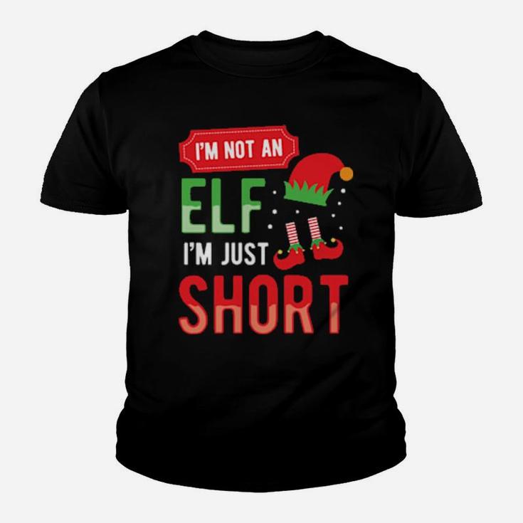 Im Not An Elf Youth T-shirt