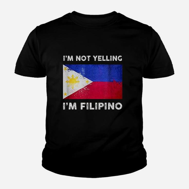 Im Not Yelling Im Filipino  Philippines Flag Youth T-shirt