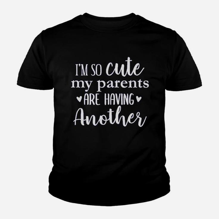 Im So Cute My Parents Are Having Another Baby Youth T-shirt