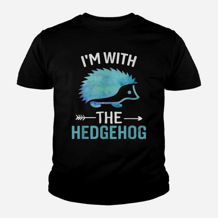 I'm With The Hedgehog - Funny Hedgehog Lover Saying Youth T-shirt