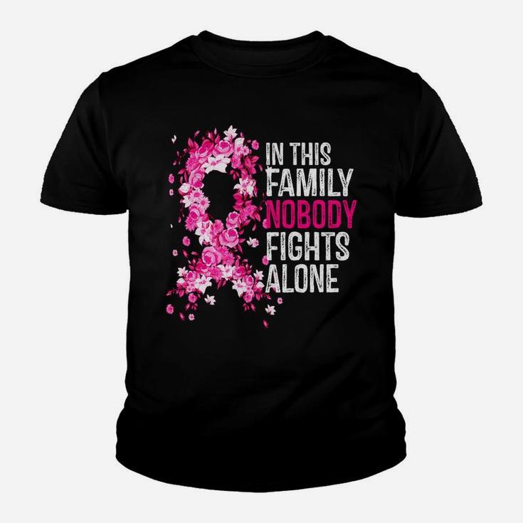In This Family Nobody Fights Alone Hot Pink Ribbon Cute Gift Youth T-shirt
