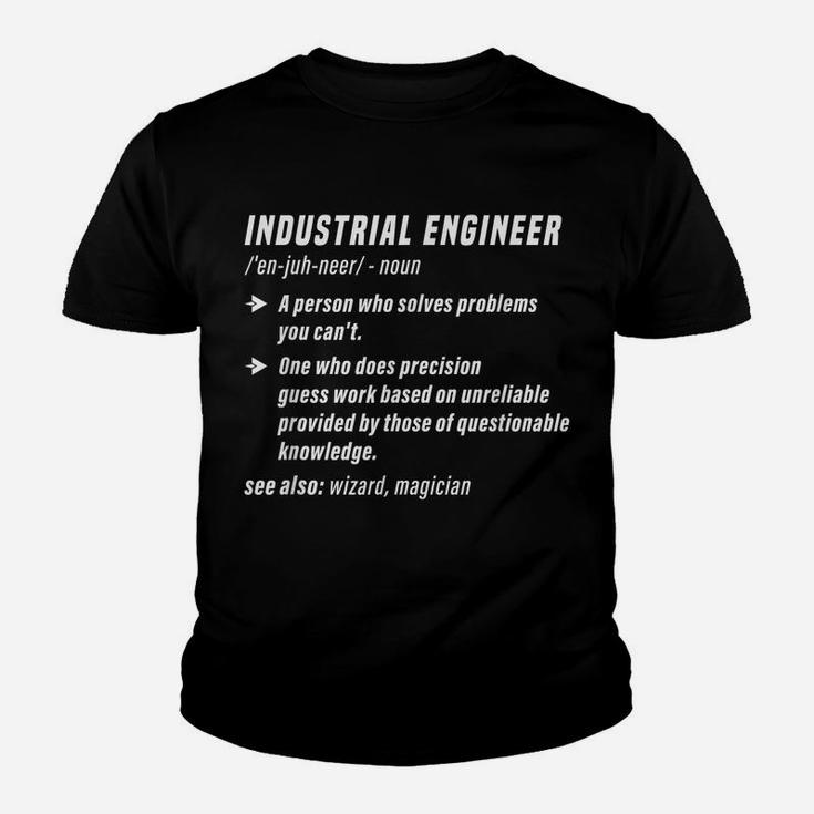 Industrial Engineer Definition Funny Noun Meaning Gifts Youth T-shirt