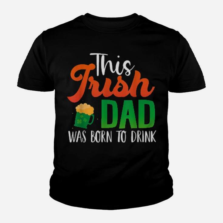 Irish Dad St Patricks Day Drinking For Father Youth T-shirt
