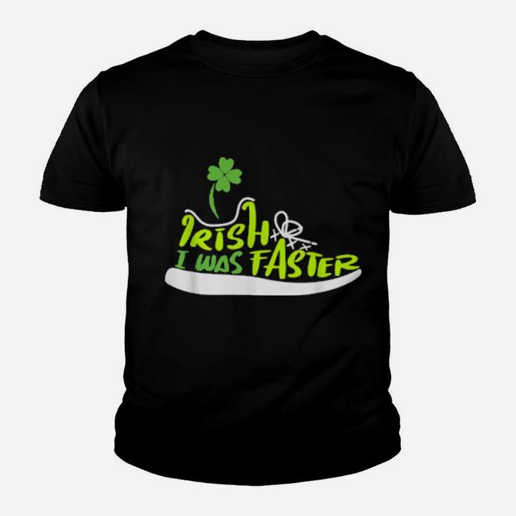 Irish I Was Faster Lucky Shoe Clover St Patricks Day Youth T-shirt