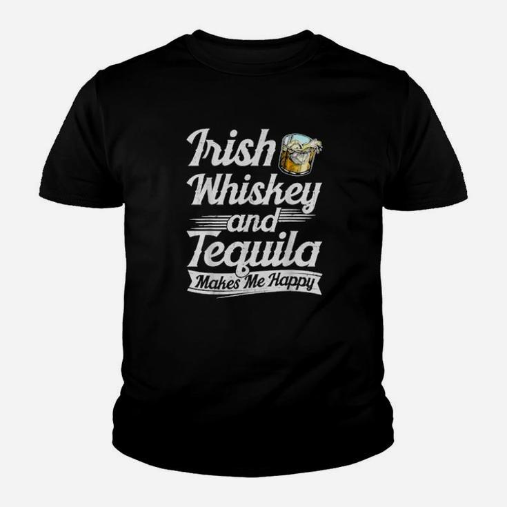 Irish Whiskey And Tequila Makes Me Happy Saint Patrick' Day Youth T-shirt