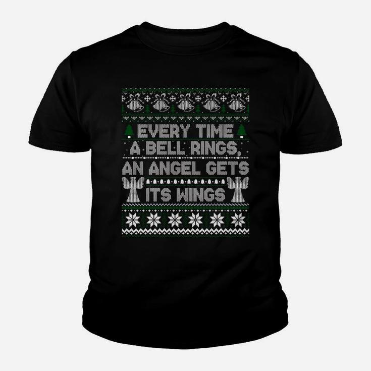 It's A Wonderful Life Every Time A Bell Rings Ugly Sweater Sweatshirt Youth T-shirt