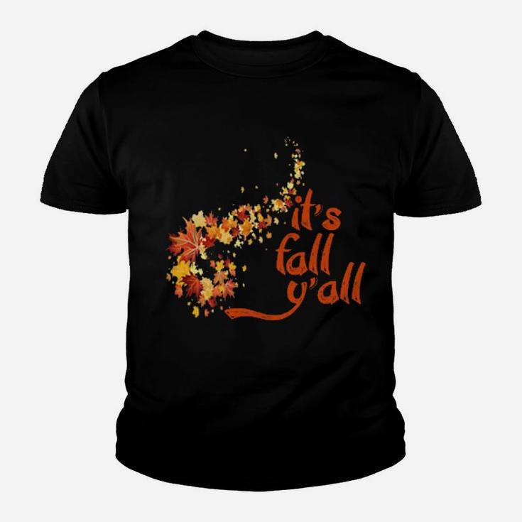 It's Fall Y'all Welcome Youth T-shirt