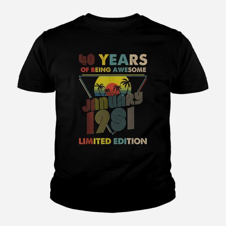 January 1981 Vintage Retro 40 Years 40Th Birthday Gift Youth T-shirt