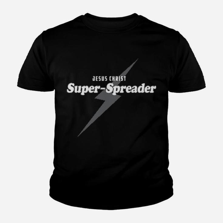 Jesus Christ Superspreader Youth T-shirt