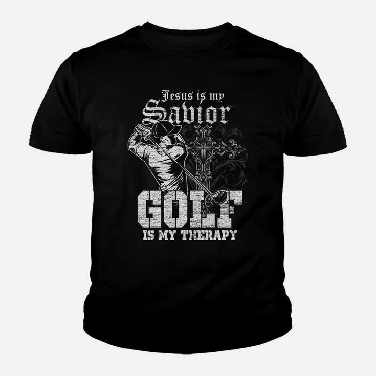 Jesus Is My Savior Golf Is My Therapy Jesus Youth T-shirt