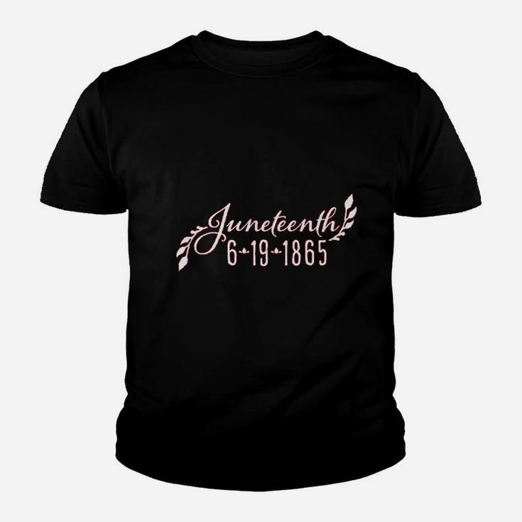 Juneteenth 6 19 1865 Youth T-shirt