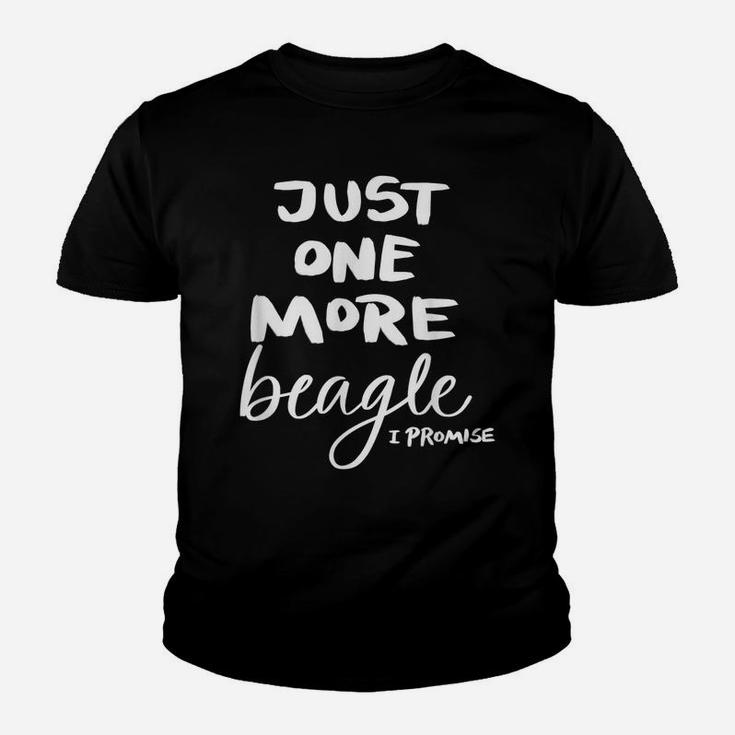 Just One More Beagle I Promise Youth T-shirt