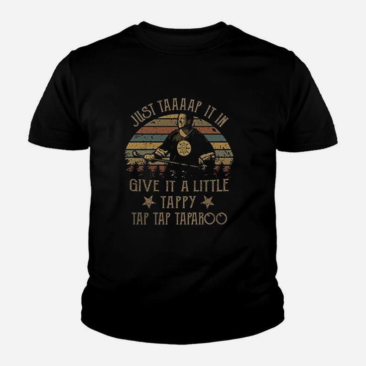 Just Tap It In Give It A Little Tappy Tap Tap Taparoo Youth T-shirt
